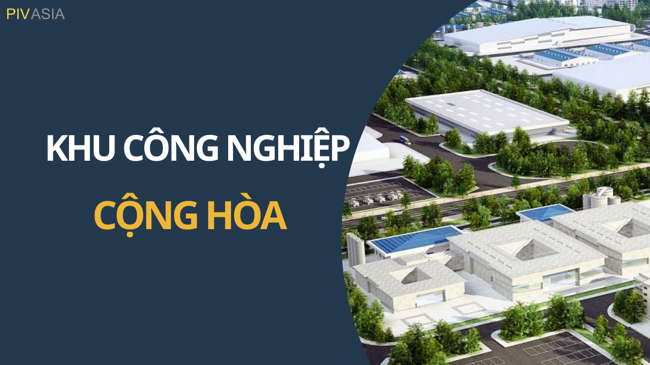 KHU CÔNG NGHIỆP CỘNG HÒA