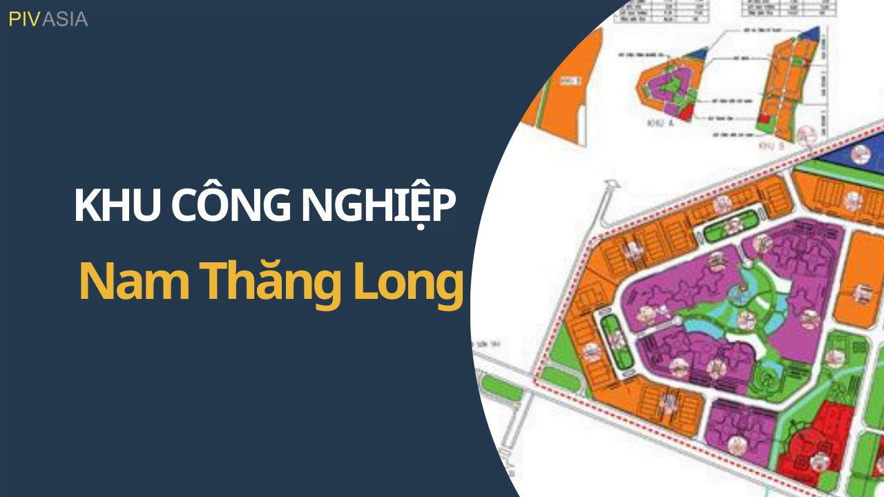 KHU CÔNG NGHIỆP NAM THĂNG LONG (B - CÔNG NGHIỆP)
