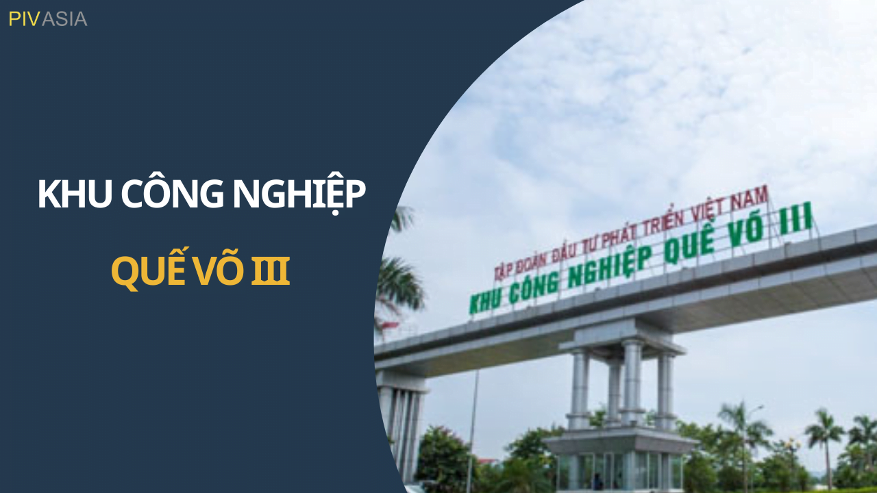 KHU CÔNG NGHIỆP QUẾ VÕ III