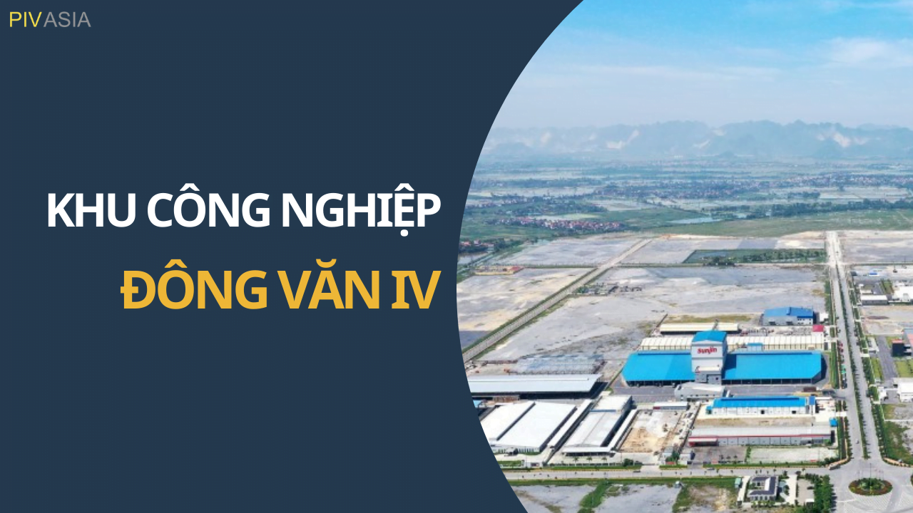 KHU CÔNG NGHIỆP ĐỒNG VĂN IV