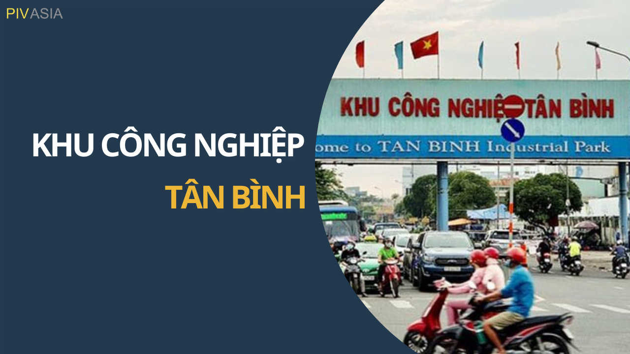 KHU CÔNG NGHIỆP TÂN BÌNH