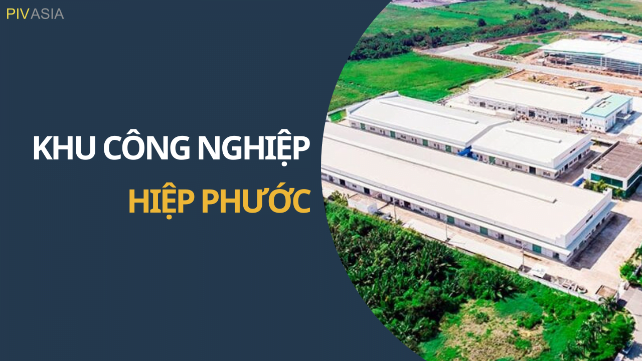 KHU CÔNG NGHIỆP HIỆP PHƯỚC