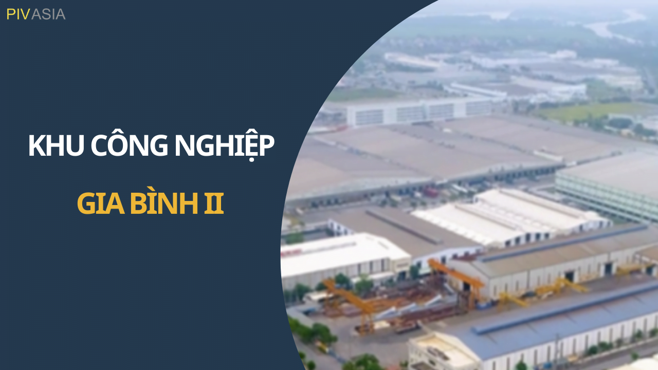 KHU CÔNG NGHIỆP GIA BÌNH II