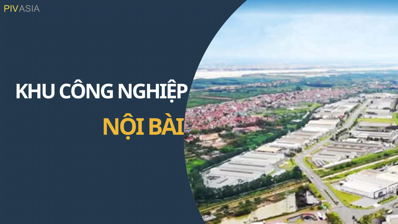 KHU CÔNG NGHIỆP NỘI BÀI