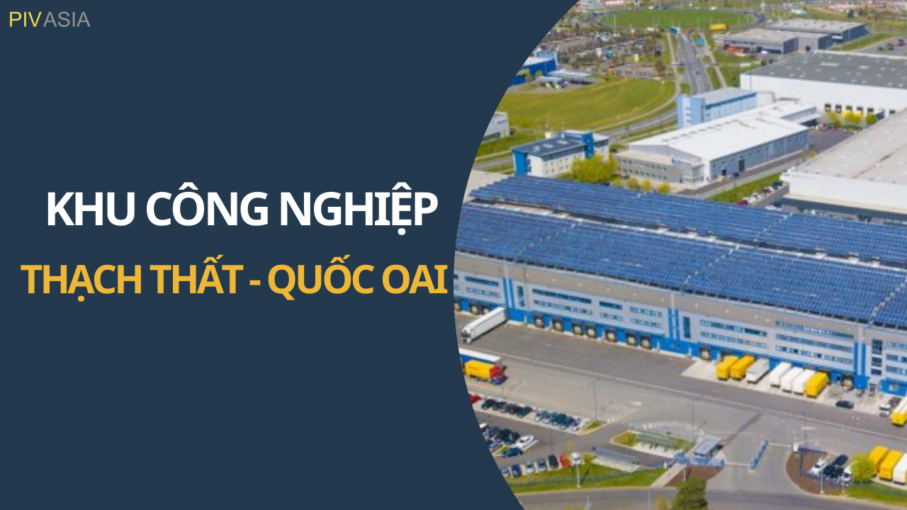 KHU CÔNG NGHIỆP THẠCH THẤT - QUỐC OAI