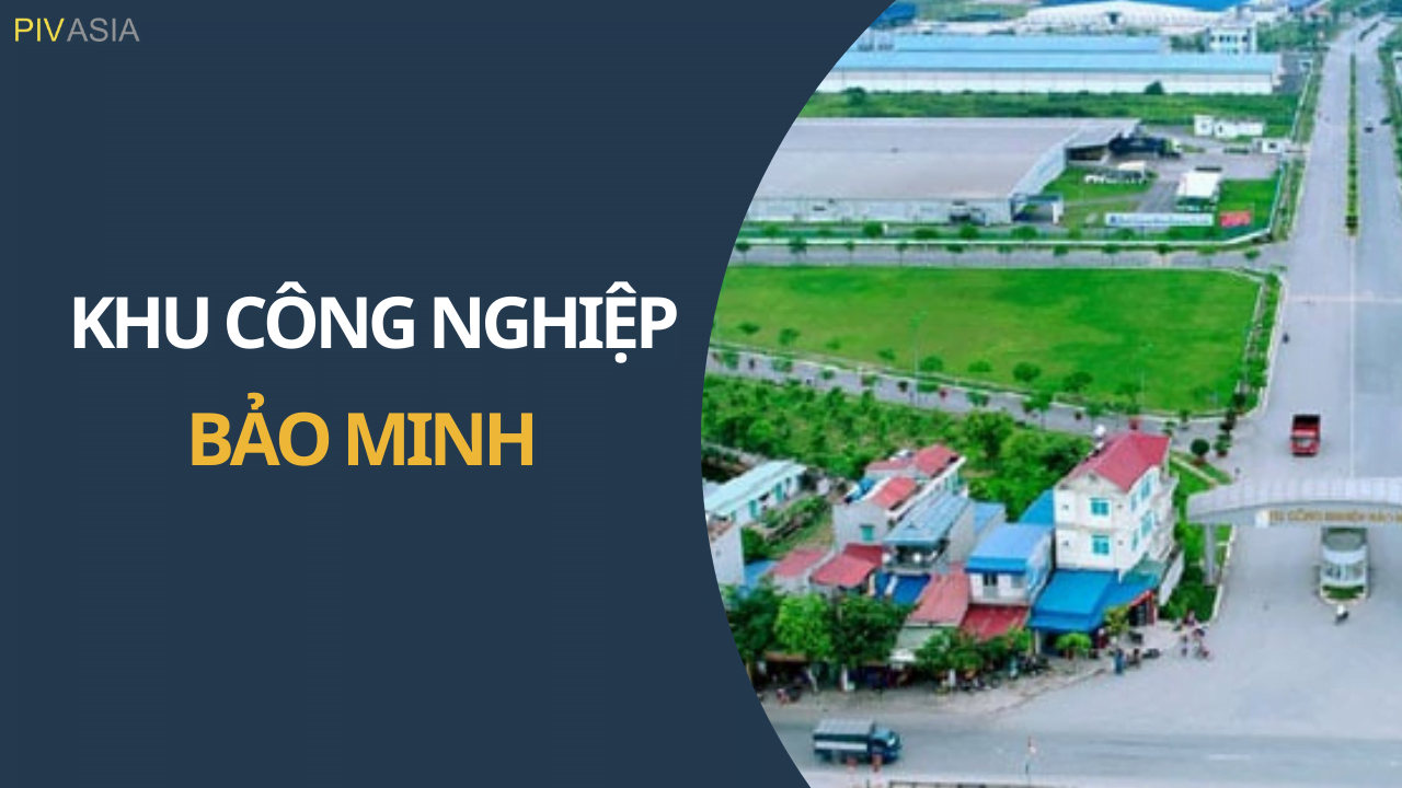 KHU CÔNG NGHIỆP BẢO MINH