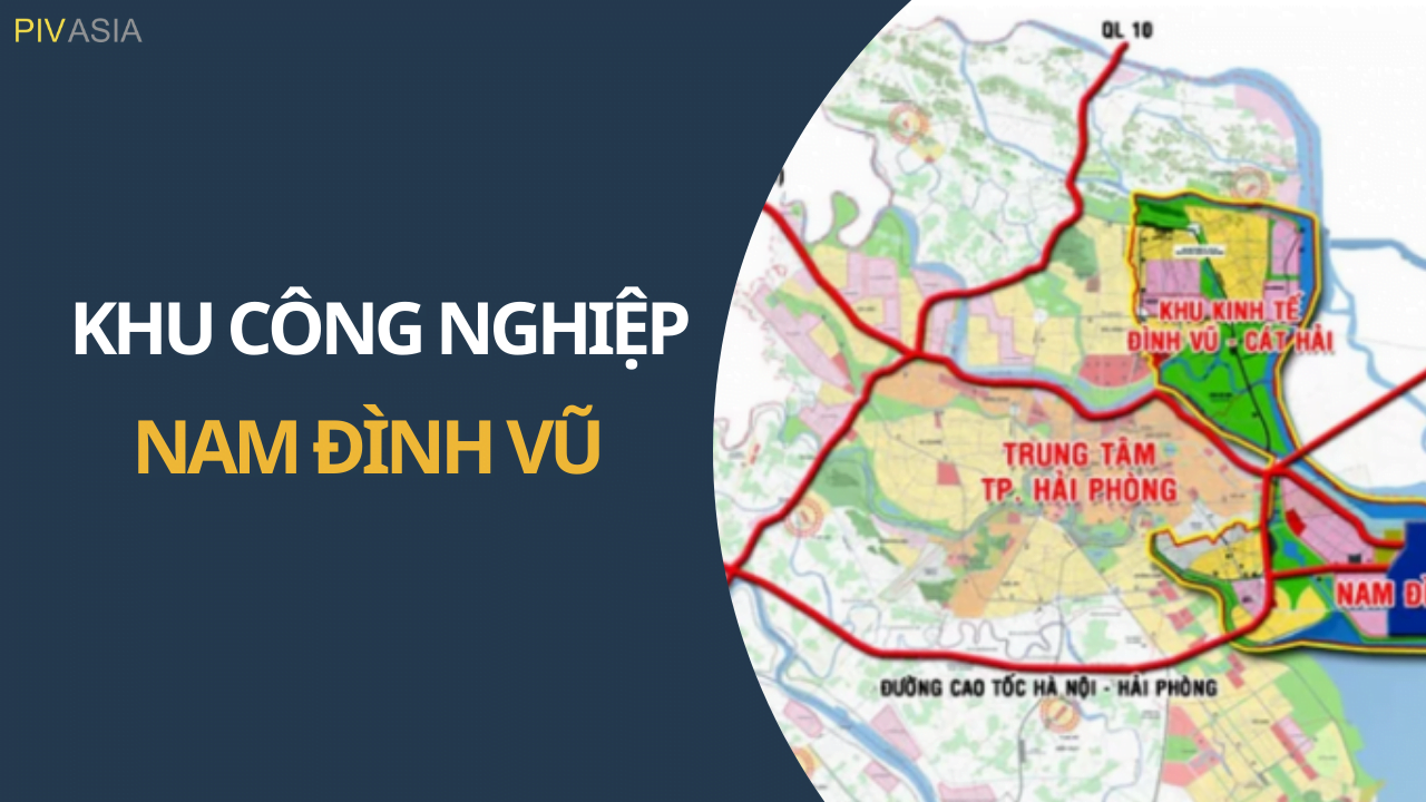 KHU CÔNG NGHIỆP NAM ĐÌNH VŨ