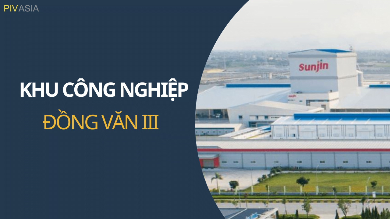 KHU CÔNG NGHIỆP ĐỒNG VĂN III