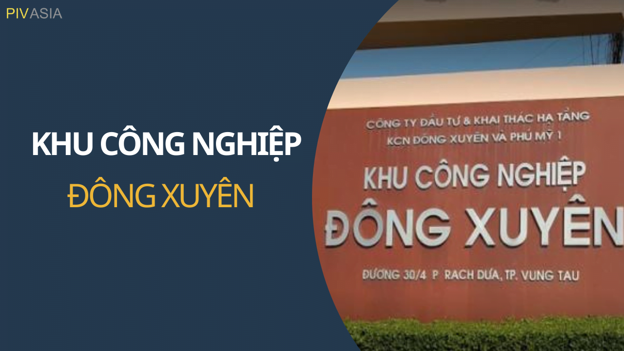 KHU CÔNG NGHIỆP ĐÔNG XUYÊN