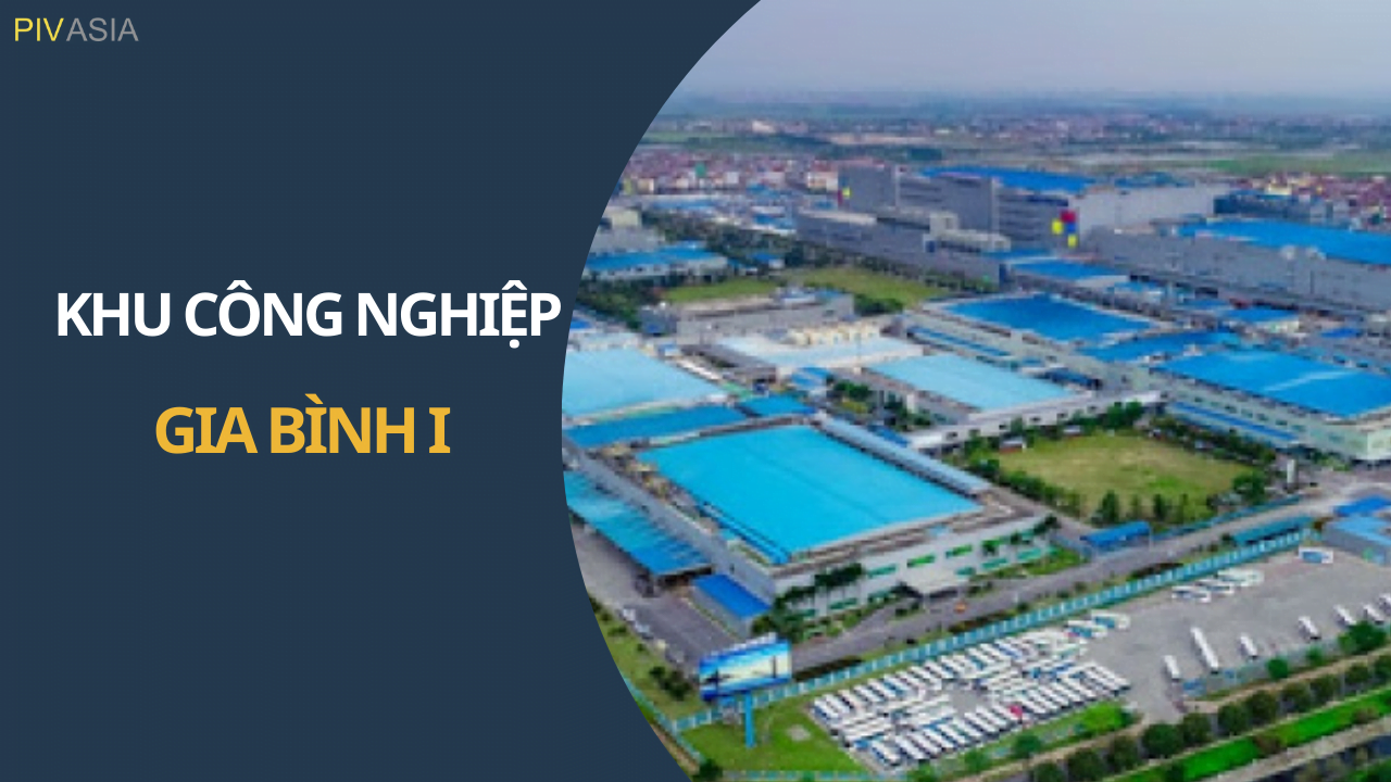 KHU CÔNG NGHIỆP GIA BÌNH