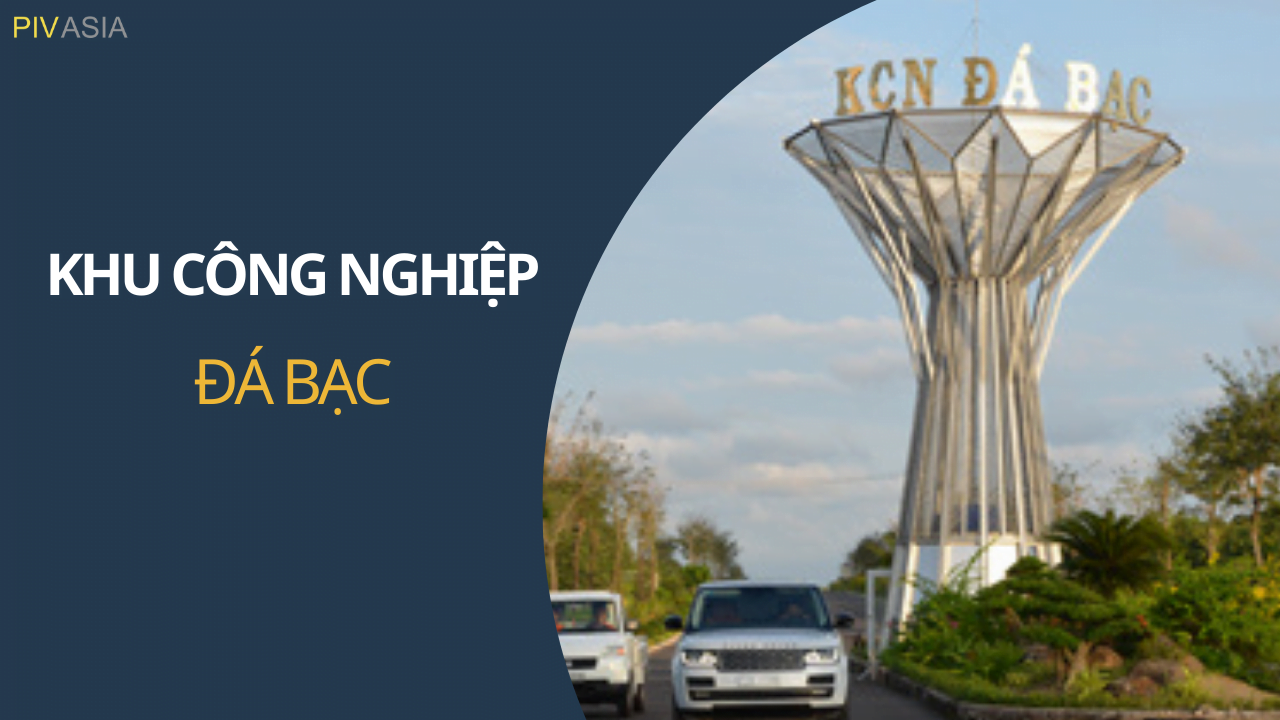 KHU CÔNG NGHIỆP ĐÁ BẠC