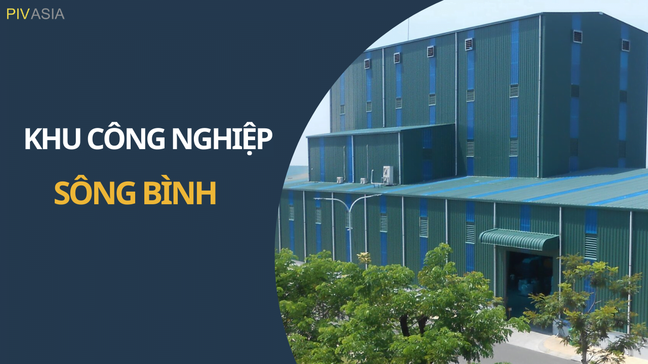 KHU CÔNG NGHIỆP SÔNG BÌNH