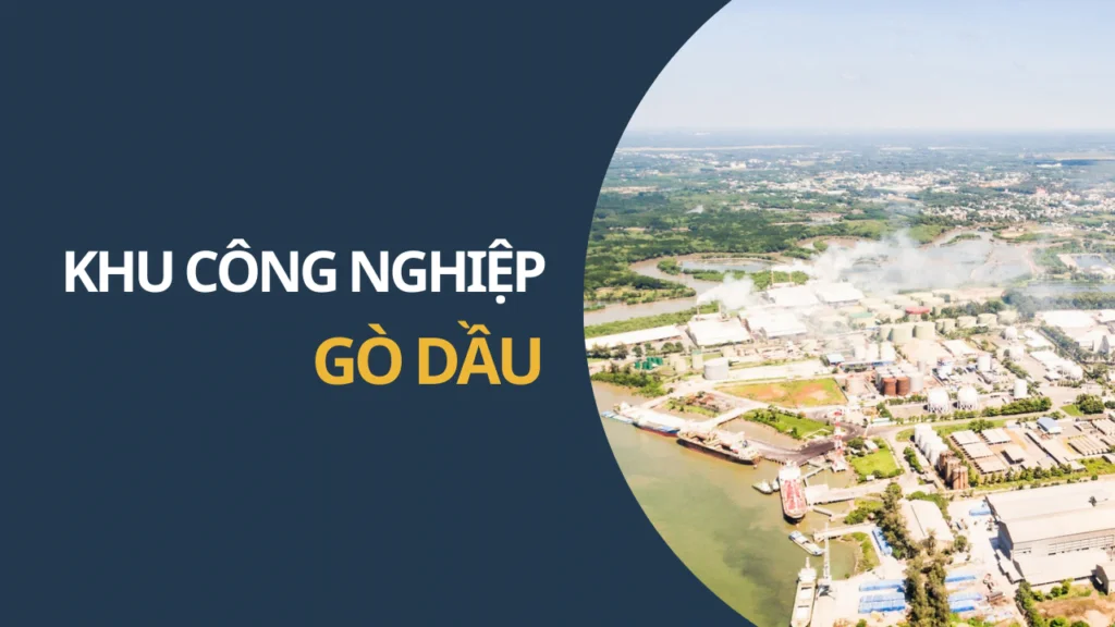 Khu Công Nghiệp Gò Dầu