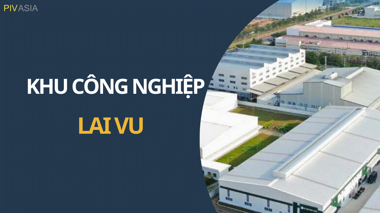KHU CÔNG NGHIỆP LAI VU