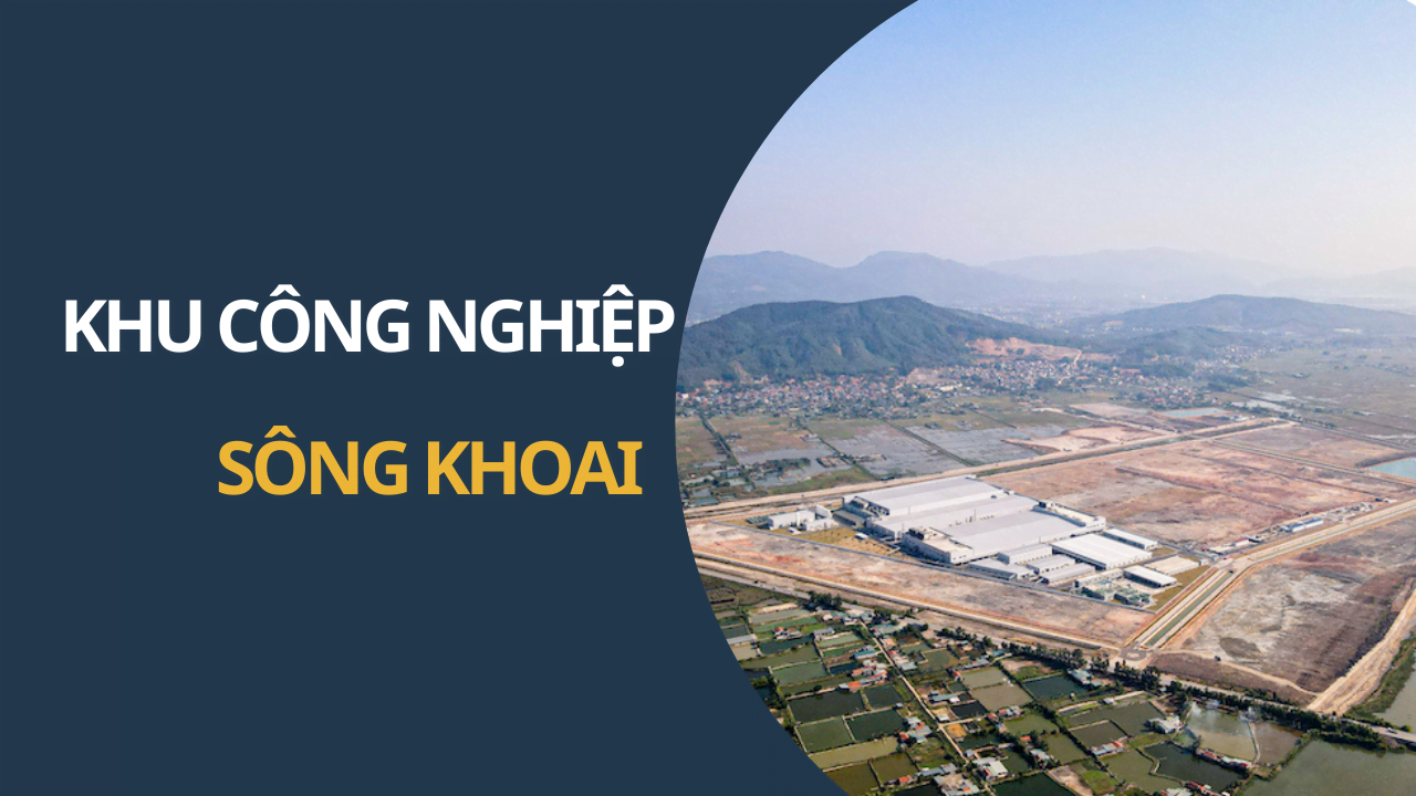 KHU CÔNG NGHIỆP SÔNG KHOAI