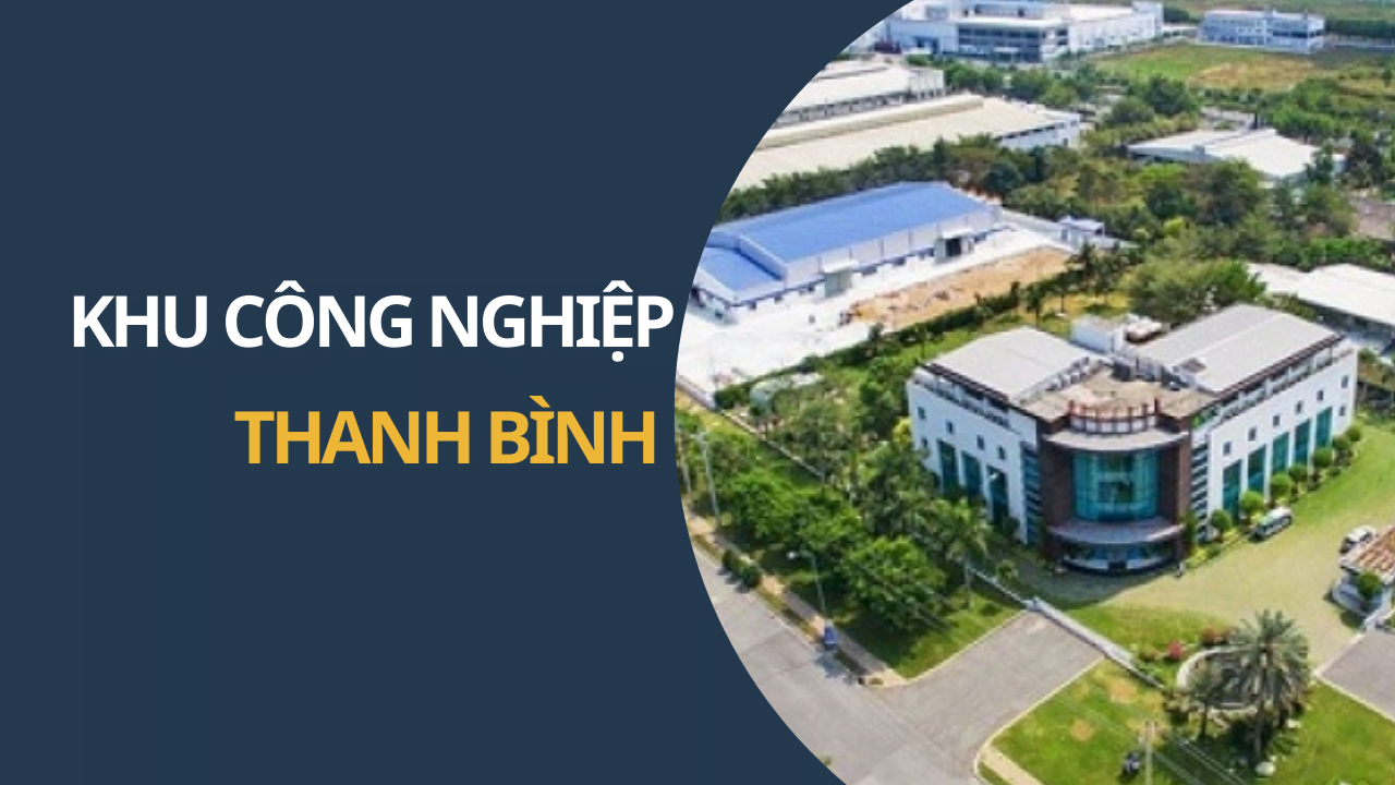 KHU CÔNG NGHIỆP THANH BÌNH