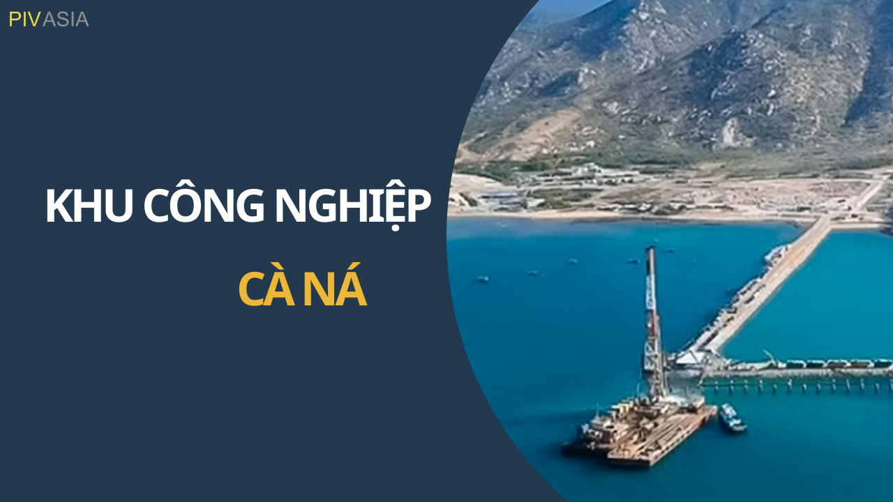 KHU CÔNG NGHIỆP CÀ NÁ