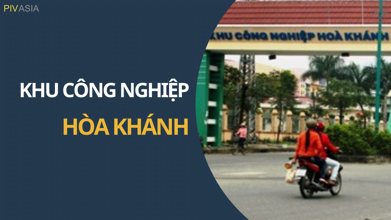 KHU CÔNG NGHIỆP HÒA KHÁNH