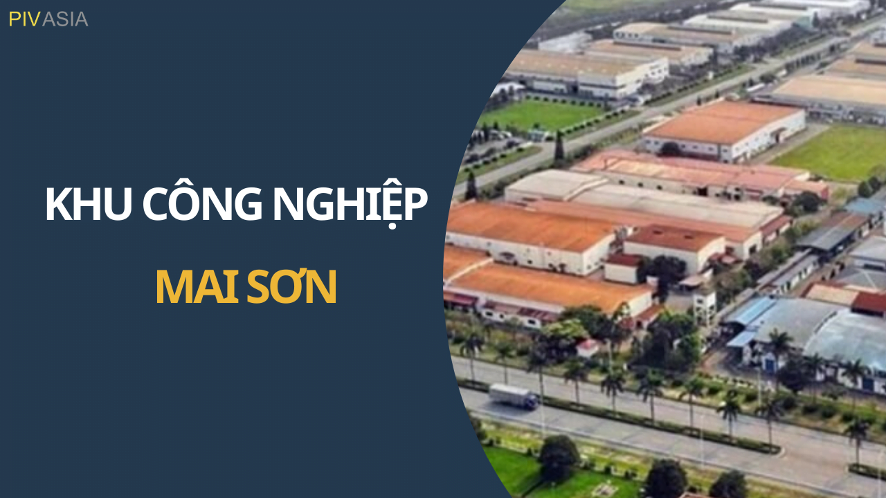 KHU CÔNG NGHIỆP MAI SƠN