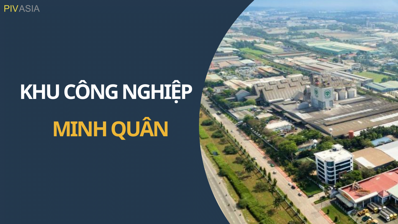 KHU CÔNG NGHIỆP MINH QUÂN