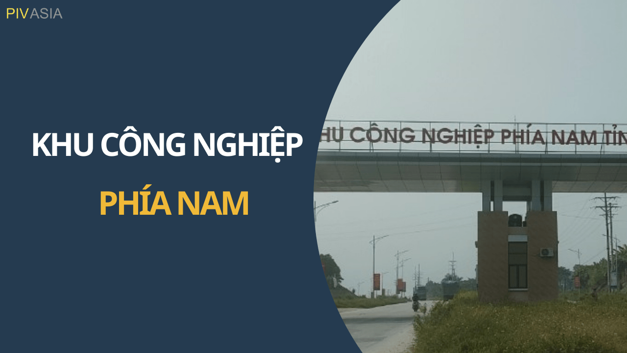 KHU CÔNG NGHIỆP PHÍA NAM