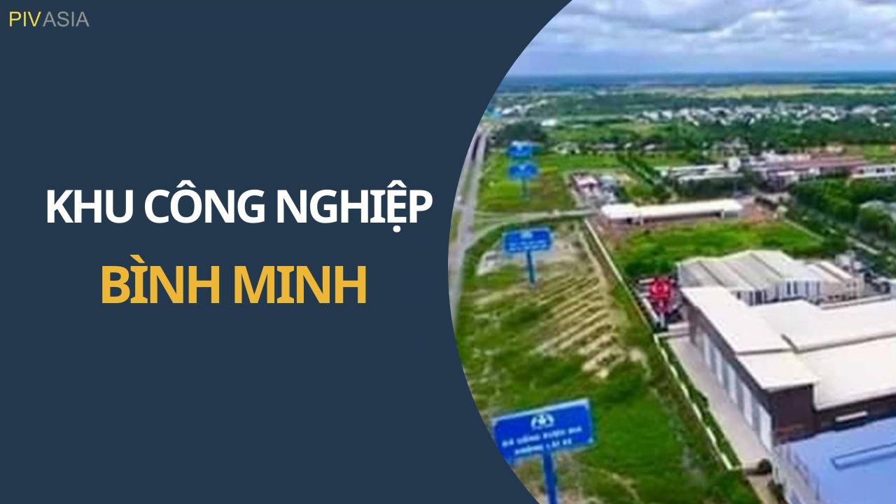 KHU CÔNG NGHIỆP BÌNH MINH