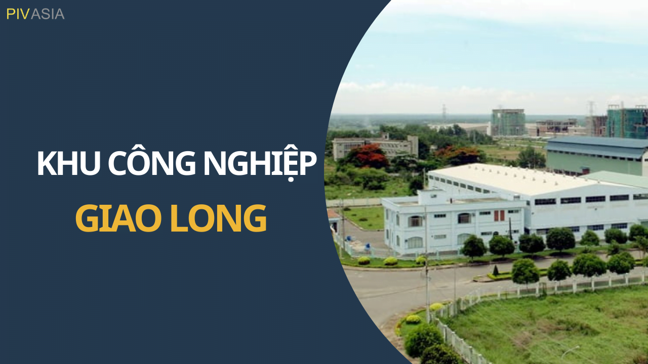 KHU CÔNG NGHIỆP GIAO LONG