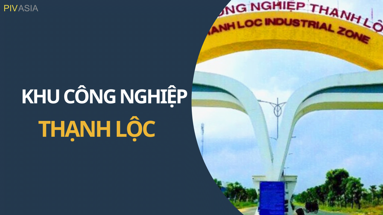 KHU CÔNG NGHIỆP THẠNH LỘC