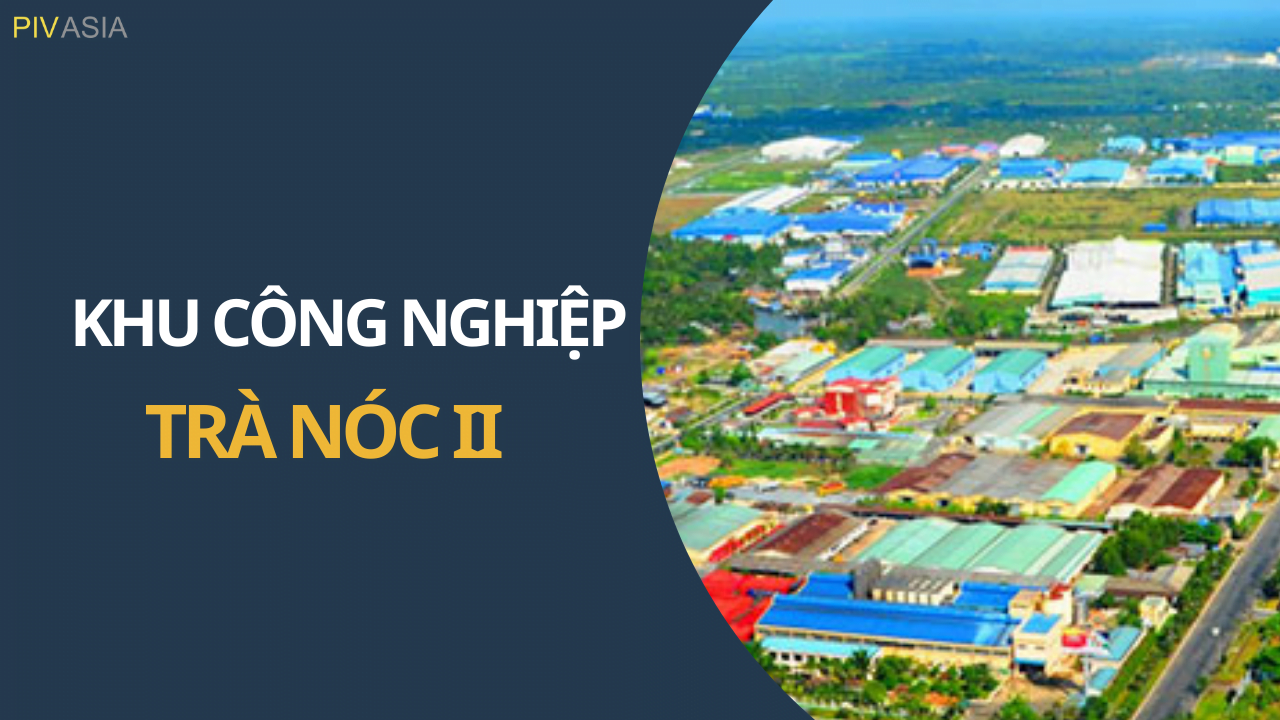 KHU CÔNG NGHIỆP TRÀ NÓC II