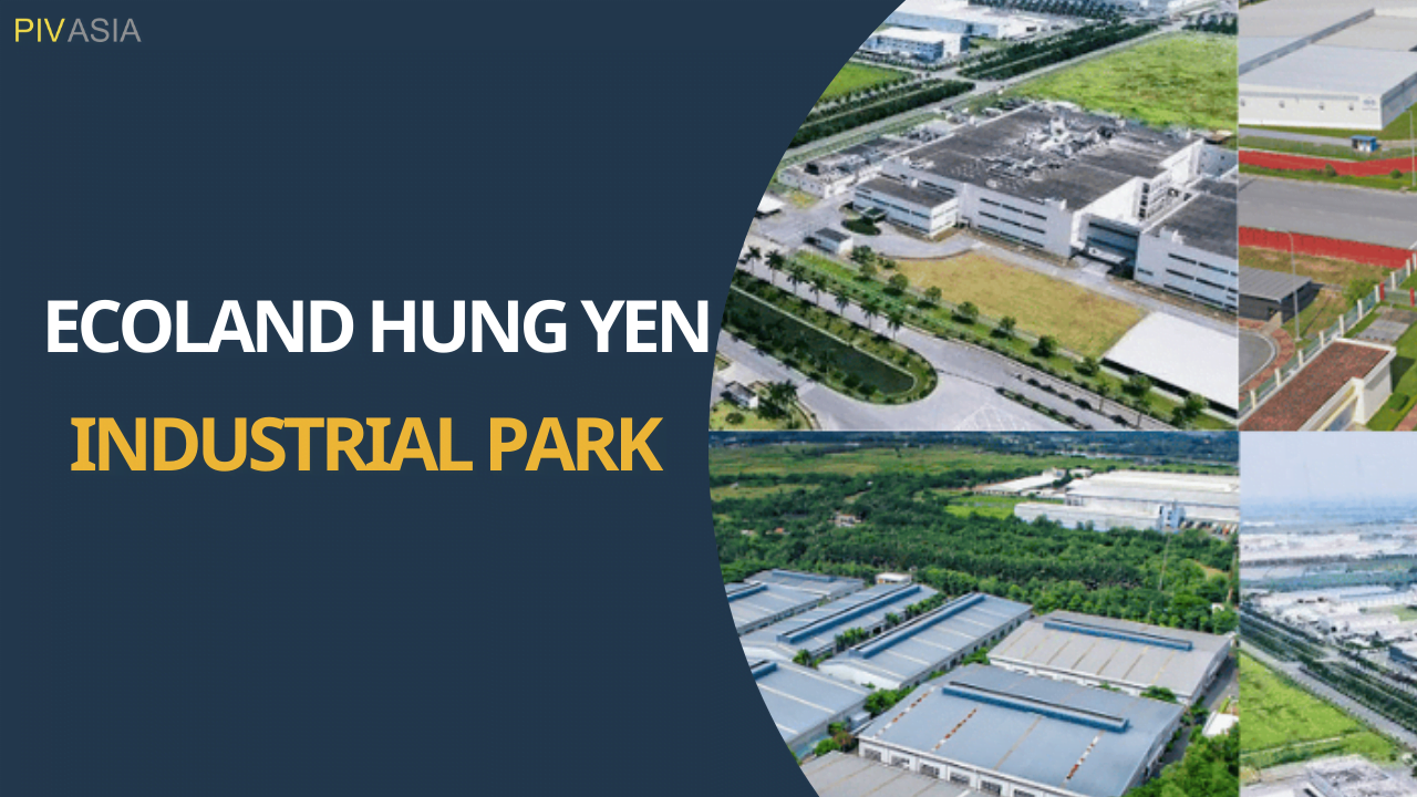 ECOLAND HUNG YEN INDUSTRIAL PARK