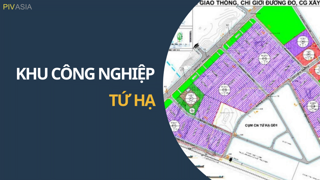 KHU CÔNG NGHIỆP TỨ HẠ