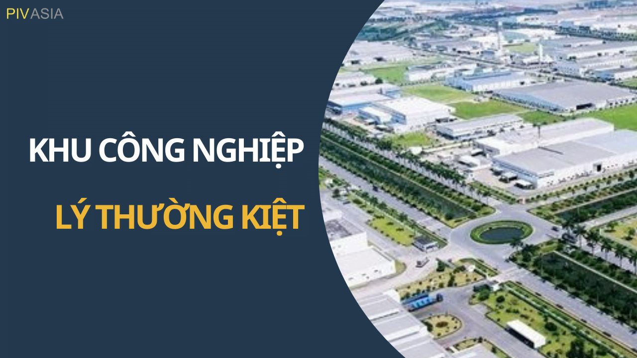 KHU CÔNG NGHIỆP LÝ THƯỜNG KIỆT