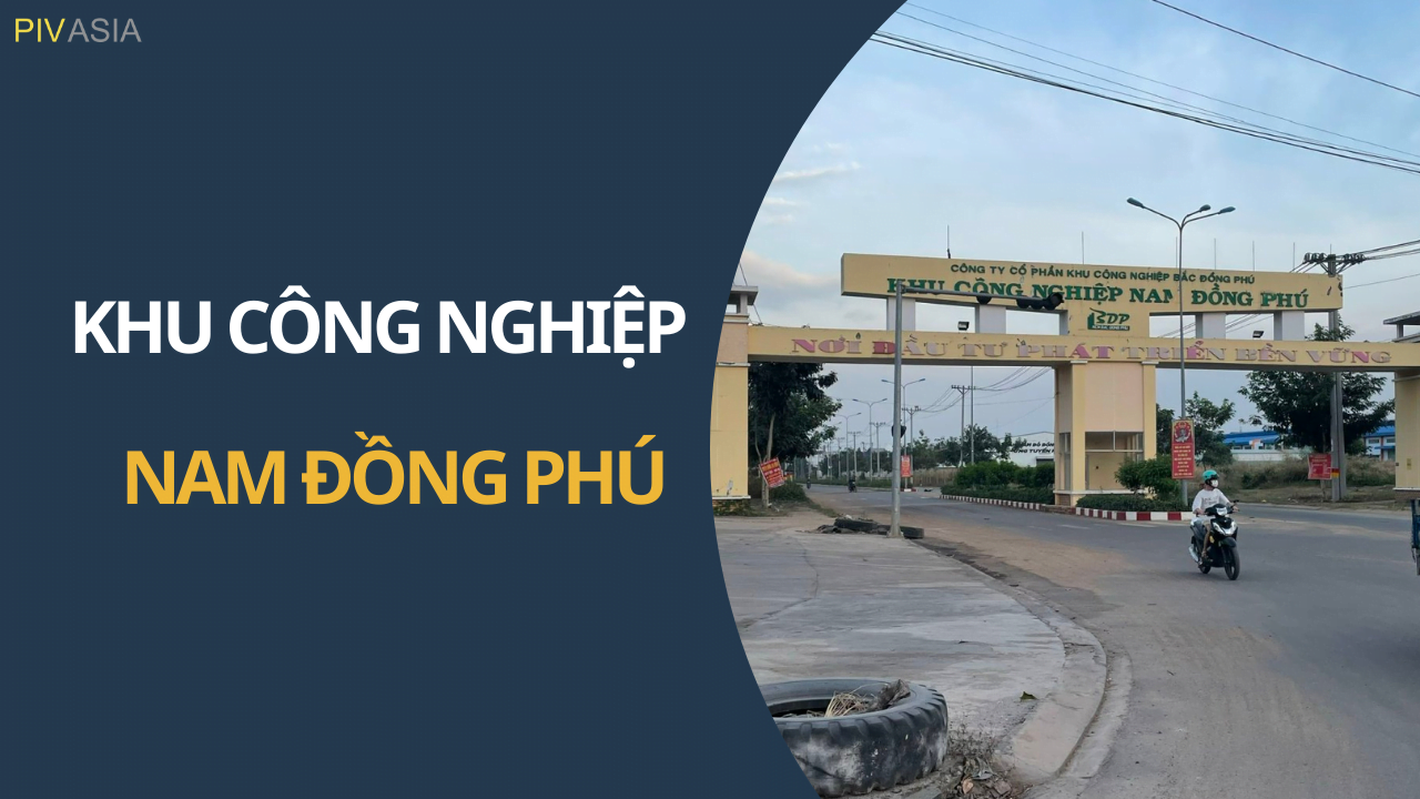 KHU CÔNG NGHIỆP NAM ĐỒNG PHÚ