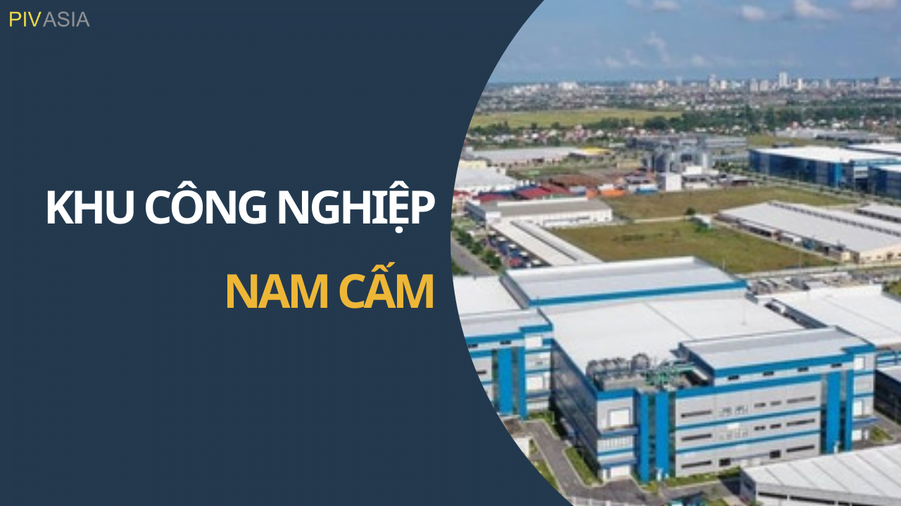 KHU CÔNG NGHIỆP NAM CẤM