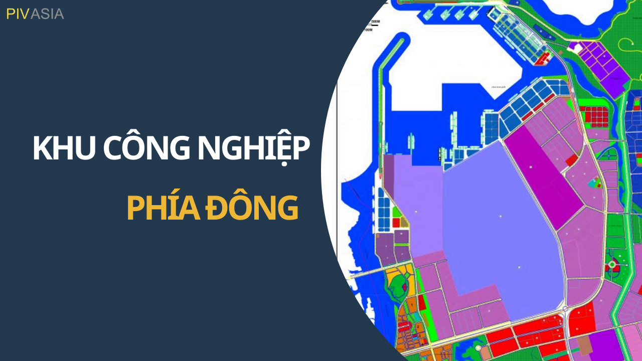 KHU CÔNG NGHIỆP PHÍA ĐÔNG