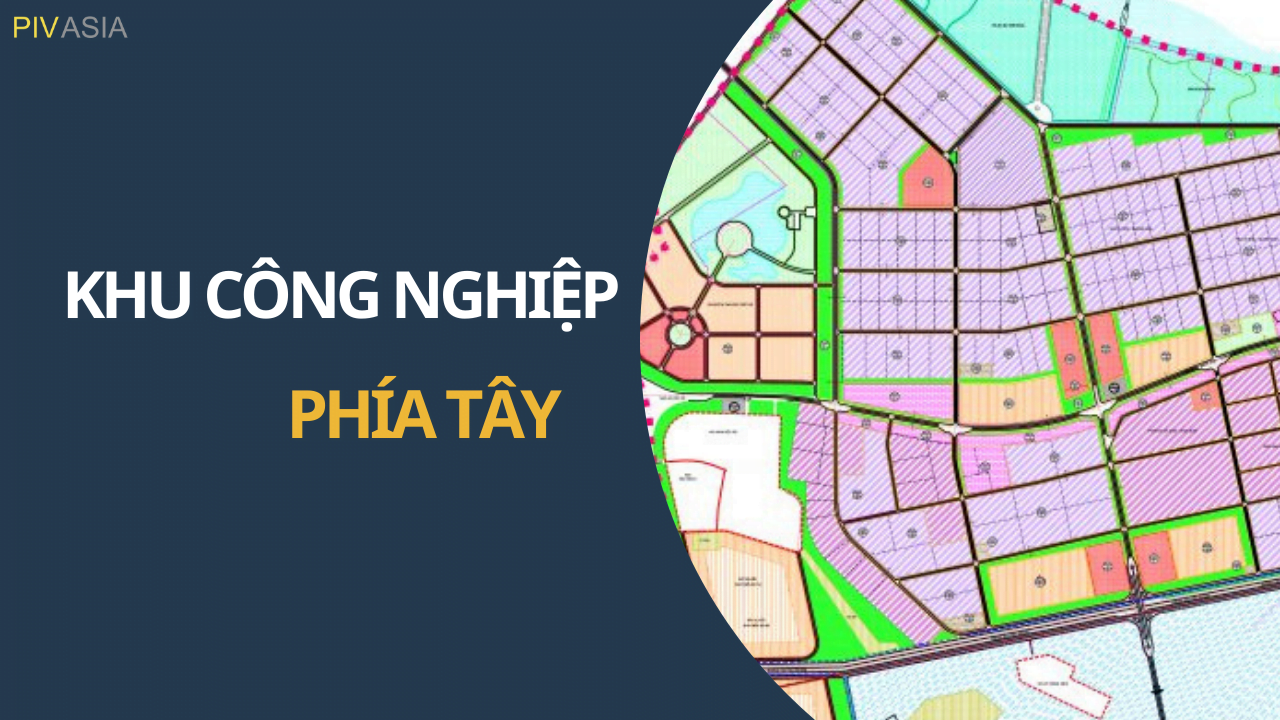 KHU CÔNG NGHIỆP PHÍA TÂY