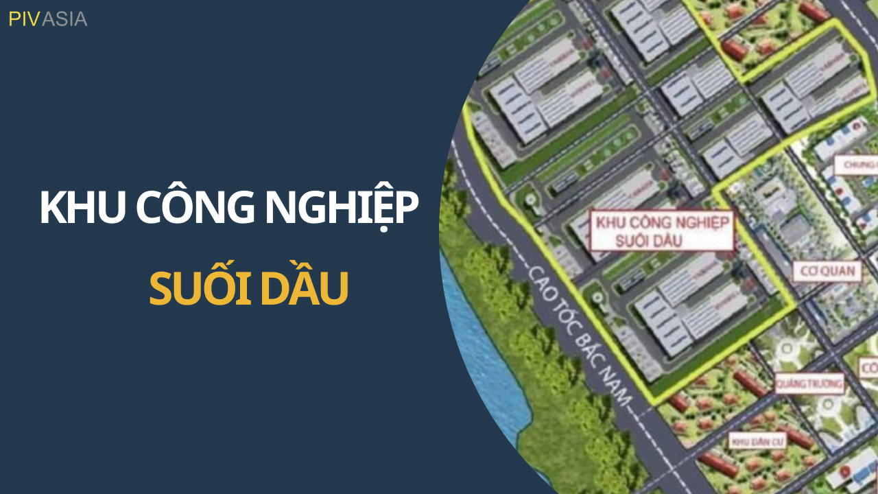 KHU CÔNG NGHIỆP SUỐI DẦU