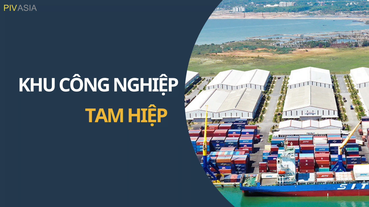 KHU CÔNG NGHIỆP TAM HIỆP