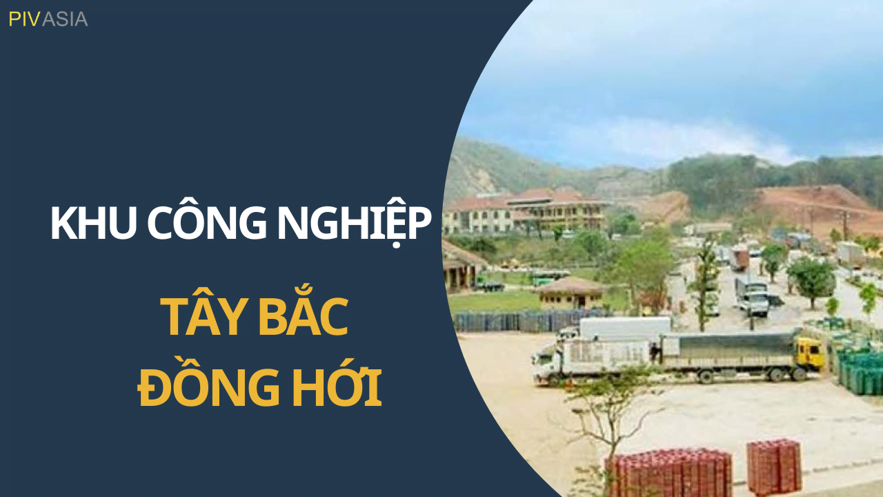 KHU CÔNG NGHIỆP TÂY BẮC ĐỒNG HỚI